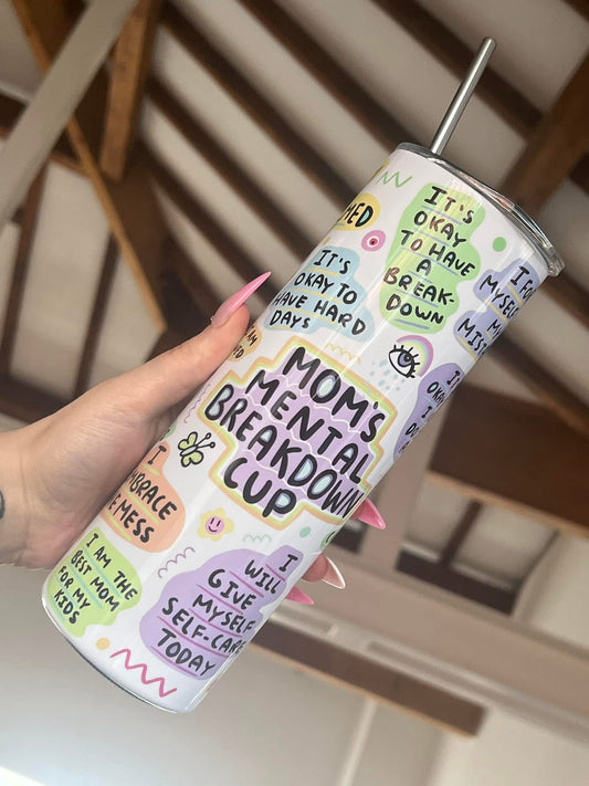 Moms Mental Breakdown 20oz Tumbler