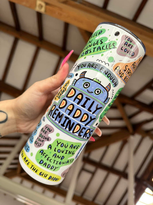 Daddy Reminders 20oz Tumbler
