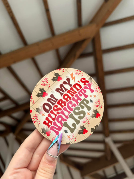Husband’s Naughty List Coaster
